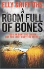 A Room Full of Bones (Ruth Galloway, Bk 4)
