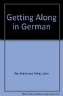Getting Along in German