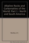 Alkaline Rocks and Carbonatites of the World Part 1  North and South America