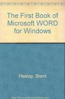 The First Book of Word for Windows 2
