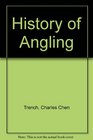 History of Angling