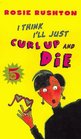 Fab Five: I Think I'll Just Curl Up and Die - Book #2 (Fab 5)