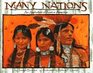 Many Nations An Alphabet of Native America