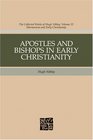 Apostles And Bishops In Early Christianity