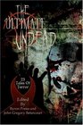 The Ultimate Undead 23 Tales of Terror