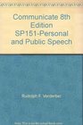 Communicate 8th Edition SP151Personal and Public Speech