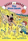 Henry and Mudge: The First Book (Henry and Mudge, Bk 1)