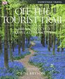 Off the Tourist Trail: 1,000 Unexpected Travel Alternatives (DK Eyewitness Travel Guides)
