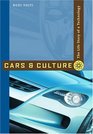 Cars and Culture The Life Story of a Technology