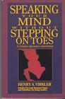 Speaking Your Mind Without Stepping on Toes Guidelines for Group Leaders Included