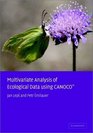 Multivariate Analysis of Ecological Data using CANOCO