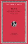 Pliny: Natural History, Volume V, Books 17-19 (Loeb Classical Library No. 371)