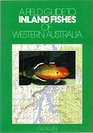 Inland fishes of Western Australia