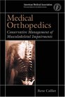 Medical Orthopedics Conservative Management of Musculoskeletal Impairments