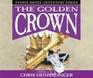 The Golden Crown - Vol 7 (Audio Book) - Tennis Shoes Tennis Shoes - Vol 7 (Audio Book) - the Golden Crown