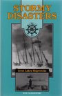 Stormy Disasters Great Lakes Shipwrecks