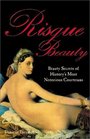 Risqu Beauty Beauty Secrets of History's Most Notorious Courtesans