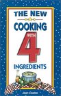 The New Cooking With 4 Ingredients