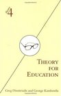 Theory for Education Adapted from Theory for Religious Studies by William E Deal and Timothy K Beal