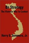 On Strategy The Vietnam War in Context
