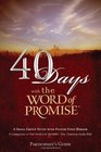 40 Days with The Word of Promise Participant's Guide