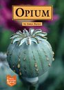 Drug Education Library  Opium