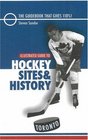 Illustrated Guide to Hockey Sites  History Toronto