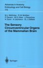 The Sensory Circumventricular Organs of the Mammalian Brain  Subfornical Organ OVLT and Area Postrema