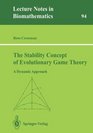The Stability Concept of Evolutionary Game Theory A Dynamic Approach