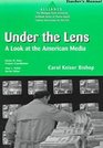 Under the Lens A Look at the American Media