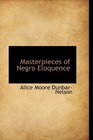 Masterpieces of Negro Eloquence