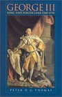 George III King and Politicians 17601770