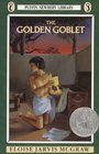 The Golden Goblet (Puffin Newbery Library)