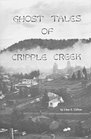 Ghost Tales of Cripple Creek