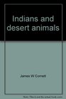 Indians and desert animals
