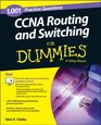 1001 CCNA Routing and Switching Practice Questions For Dummies