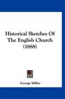 Historical Sketches Of The English Church