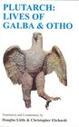 Plutarch Lives Of Galba And Otho A Companion with translation
