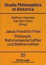 Jakob Friedrich Fries Philosoph Naturwissenschaftler Und Mathematiker