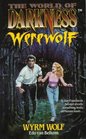 Wyrm Wolf Based on the Apocalypse