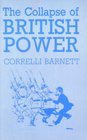 The Collapse of British Power