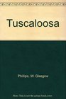 Tuscaloosa: A Novel