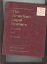 The American Legal System Concepts and Principles