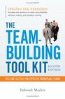 The TeamBuilding Tool Kit Tips and Tactics for Effective Workplace Teams