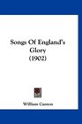 Songs Of England's Glory