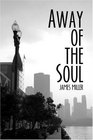 Away of the Soul