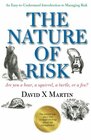 The Nature of Risk