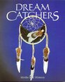 Dream Catchers Myths and History
