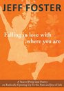 Falling In Love with Where You Are