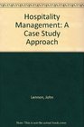 Hospitality Management A Case Study Approach